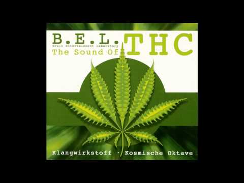 B.E.L. - The Sound Of THC (Ambient 2001)