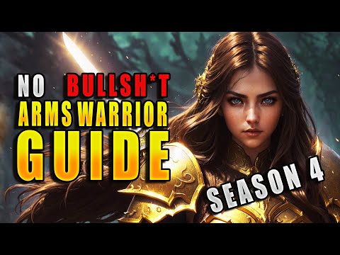 Arms Warrior Guide for 10.2.7 Dragonflight Season 4!