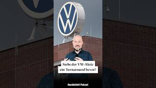 Turnaround für VW-Aktie in Sicht?
