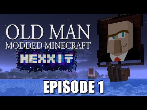 READY... GO!! Let's Play Hexxit - Episode 1 - Old Man Modded Minecraft