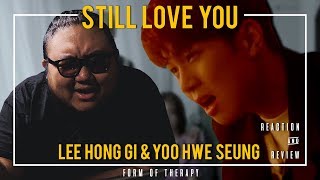 Producer Reacts to Lee Hong Gi & Yoo Hwe Seung "Still Love You"