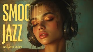 R&B Soul & Jazz – Smooth Jazz Rhythms for Evening Unwind | Relaxing Sax & Warm Rhodes 🎷✨