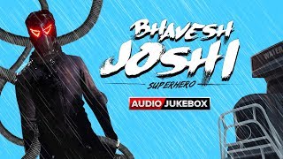 Bhavesh Joshi Superhero | Audio Jukebox | Full Songs | Harshvardhan Kapoor | Amit Trivedi