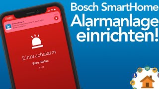 Bosch SmartHome #2: Geräte anlernen und Alarmfunktion erstellen | verdrahtet.info [4K]
