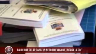 preview picture of video '10 07 2013    Ballerine di lap dance in nero ed evasione, indaga la Gdf'