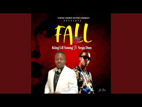 Fall (feat. Nega Don)