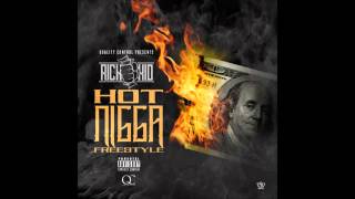 Rich The Kid   Hot Nigga Freestyle (NEW)