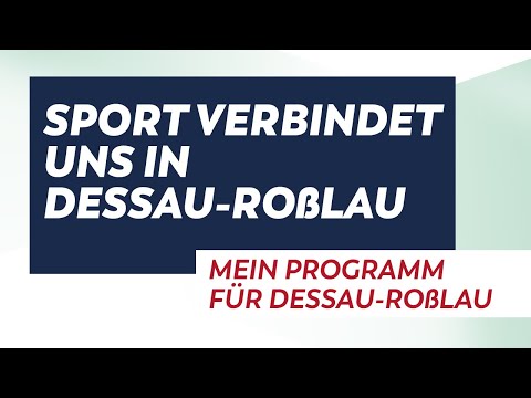 SPORT VERBINDET UNS IN DESSAU-ROSSLAU