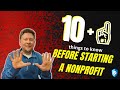 11 Things To Know Before Starting A Nonprofit