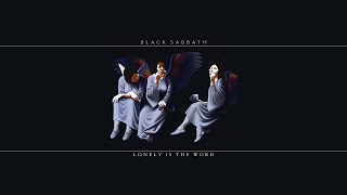 Black Sabbath - Lonely is the Word (lyrics)