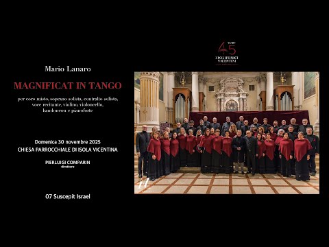 LANARO Magnificat in tango - I Polifonici Vicentini - 07 Suscepit Israel