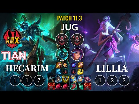 FPX Tian Hecarim vs Lillia Jungle - KR Patch 11.3