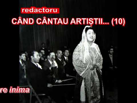CÂND CÂNTAU ARTIȘTII...(10) - MARIA LĂTĂREȚU „Fire-ai, neicuță, să fii” LIVE