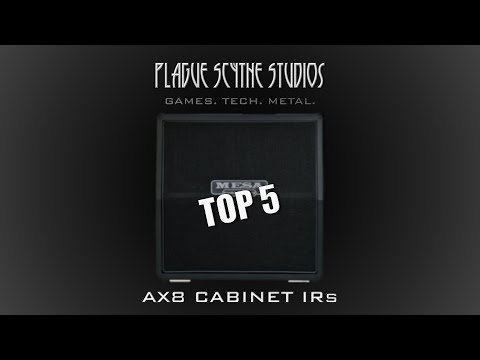 My Top 5 - AX8 Cabinet Impulse Responses