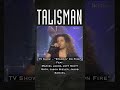 Talisman - Standin On Fire (TV Show 1990)