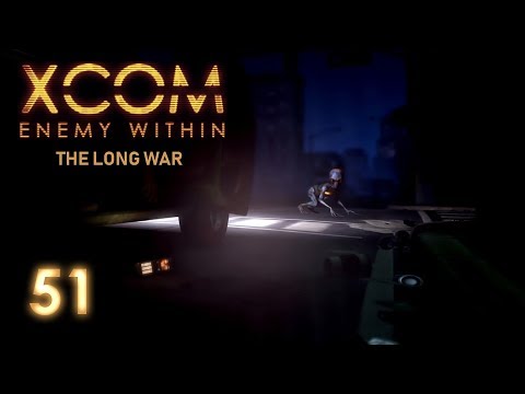 XCOM Long War (Episode 51) "A Lesson Worth Remembering"
