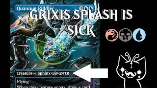GRIXIS SPLASH PORTAL WITH QUANTUM RIDDLER IS SICK | MTGA STANDARD BO3