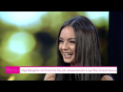 Pastel PJ2 - Nga Bangkok në Prishtinë flet për eksperiencën e saj Miss Grand Kosova (06.04.2021)