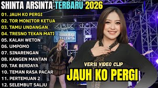 Download lagu JAUH KO PERGI - SHINTA ARSHINTA TERBARU 2026 || BERKAH TALENTA FULL ALBUM TERBARU 2026 mp3