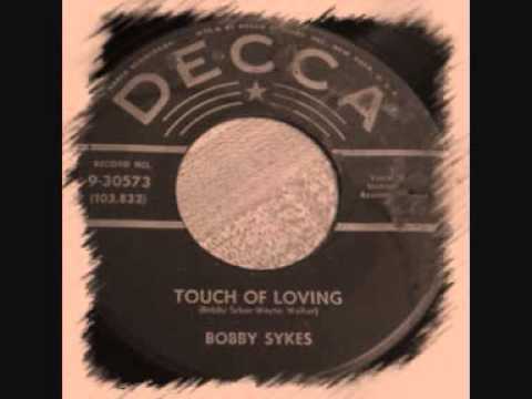 Bobby Sykes - Touch Of Loving