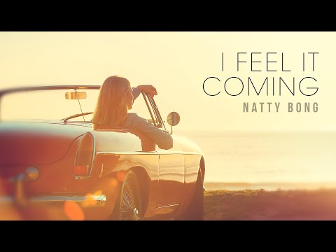 Natty Bong - I Feel It Coming (Reggae Cover)