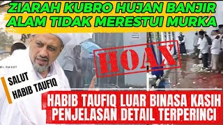 Download lagu HOAX⁉️ ZIARAH KUBRO WINONGAN BANJIR, HABIB TAUFIQ KASIH PENJELASAN LUAR BINASA DETAIL #arnyusmedia  mp3