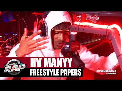 [Exclu] HV Manyy "Freestyle Papers" #PlanèteRap