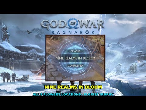God of War Ragnarok walkthrough - Nine realms in bloom favor - All 9 flower locations Florist trophy
