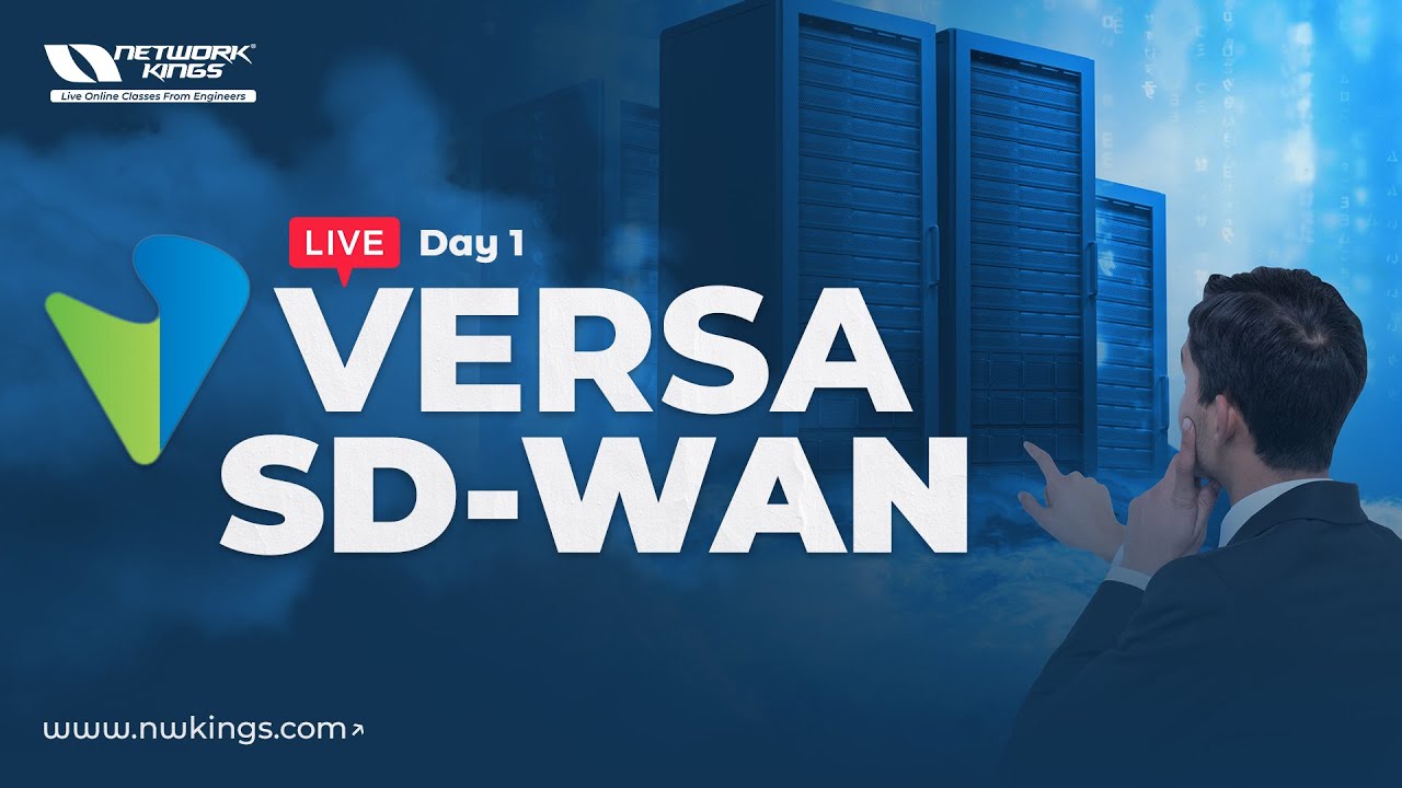 Getting Started with Versa SD-WAN: Day 1 of Your Learning Journey