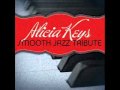 You Don T Know My Name Alicia Keys Smooth Jazz Tribute