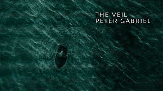 Peter Gabriel - The Veil (static video)