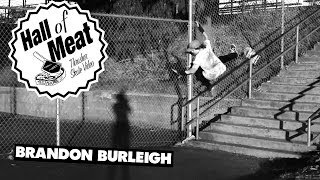 Hall of Meat: Brandon Burleigh