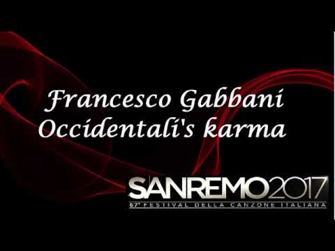 Francesco Gabbani - Occidentali's karma - Sanremo 2017 Testo