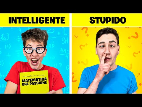 INTELLIGENTI VS STUPIDI! 🤓