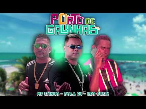 BOLA CH, MC EDINHO, LEO SHEIK - PORTO DE GALINHAS
