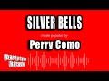 Perry Como - Silver Bells (Karaoke Version)