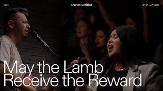 May the Lamb Receive the Reward | church: untitled