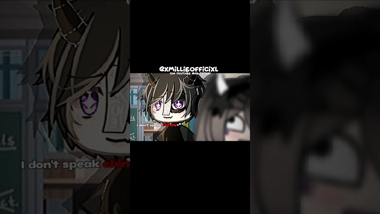 "I don't speak Chinese [ French ]" || Gacha TikTok Trend || #foryou #gacha #gachalife