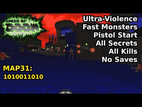 Speed of Doom - MAP31: 1010011010 (Fast Ultra-Violence 100%)