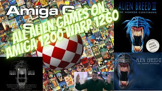 All 5 Alien Breed Games on Amiga 1200 AGS v2.6 AGA WARP 1260 105MHz gaming! Alien Romulus day!!!