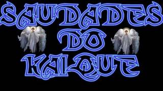 Saudades do Kaique - Dj Nunes