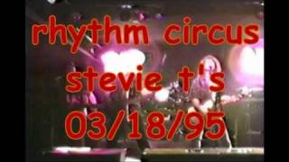 rhythm circus 03/18/95 stevie t's modern love and winters gone