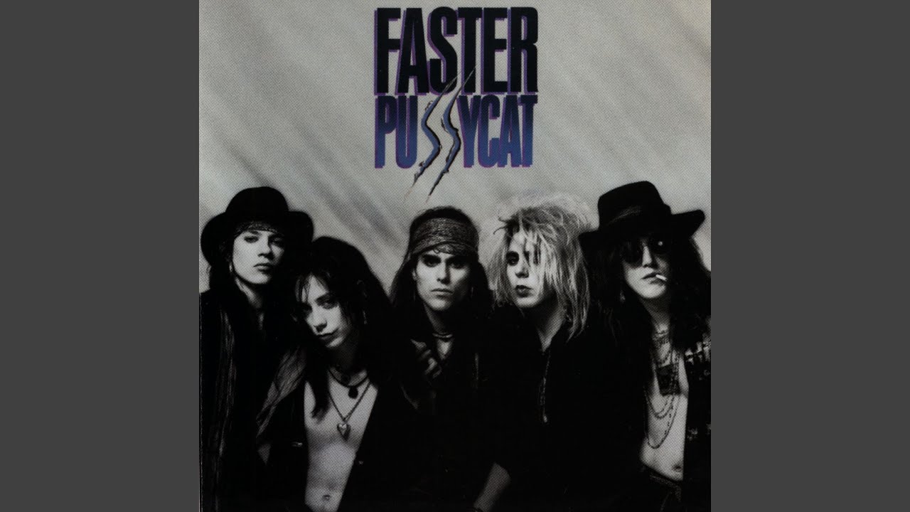 Faster Pussycat - Cathouse
