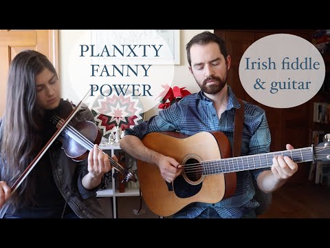 PLANXTY FANNY POWER • Fiddle & guitar