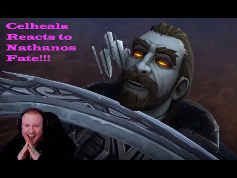 Nathanos Blightcaller's Fate Cinematic REACTION| Celheals