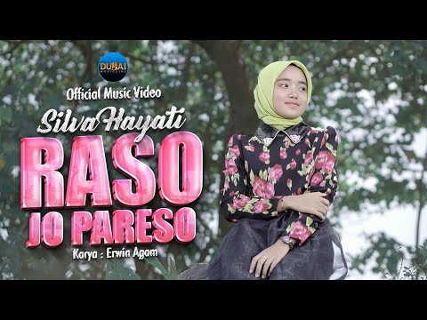 Silva Hayati - Raso Jo Pareso (Official Music Video)