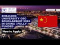 Unlocking Opportunities: Zhejiang University CSC Scholarship 2024 | Fully Funded Journey in China