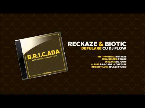 Reckaze & Biotic - Defulare feat. Dj Flow (Audio)