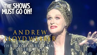 The Fabulous Glenn Close Sings &#39;With One Look&#39; | Sunset Boulevard | The Shows Must Go On!