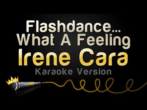 Irene Cara - Flashdance...What A Feeling (Karaoke Version)